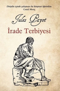 Jules Payot - İrade Terbiyesi - Sesli Kitap Dinle