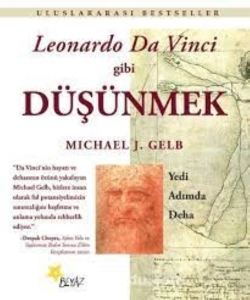 Michael J. Gelb "Leonardo da Vinci Gibi Düşünmek" PDF