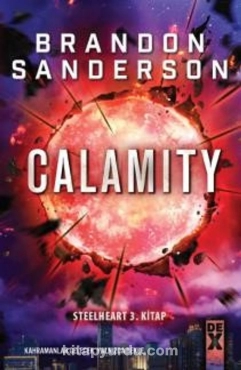Brandon Sanderson "Reckoners Serisi - 3 Calamity" PDF