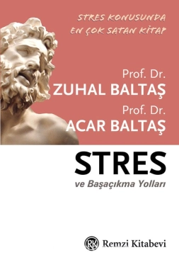 Zuhal Baltaş "STRES ve Başaçıkma Yolları" PDF