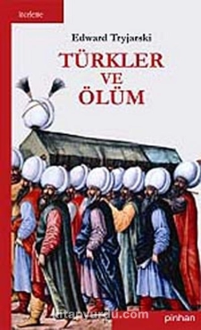 Edward Tryjarski - "Türkler ve Ölüm" PDF