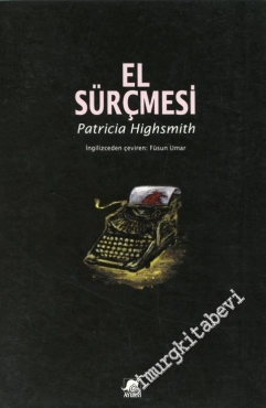 Patricia Highsmith "El Sürçmesi" PDF
