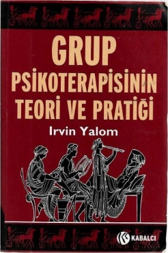 Irvin D. Yalom - "Grup Psikoterapisinin Teori ve Pratiği" PDF