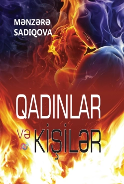 Mənzərə Sadıqova "Qadınlar və kişilər" PDF