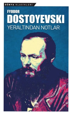 Dostoyevski - Yeraltından qeydlər - Səsli Kitab Dinlə