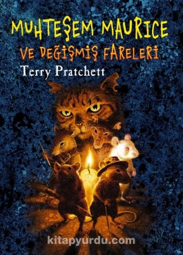 Terry Pratchett "Muhteşem Maurice ve Değişmiş Fareleri" PDF