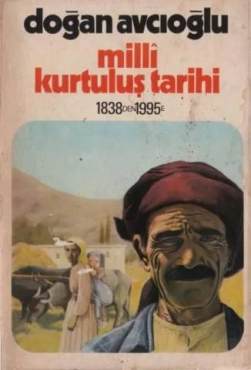 Doğan Avcıoğlu - "Milli Kurtuluş Tarihi Cilt 3" PDF