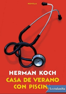 Herman Koch "Casa de verano con piscina" PDF