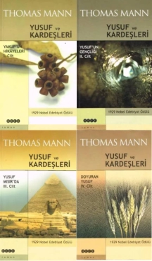 Thomas Mann "Yusuf ve Kardeşleri Serisi: 1-2-3-4 (Tüm Kitaplar Tek Ciltte)" PDF