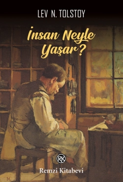 Lev Tolstoy - İnsan Ne İle Yaşar - Səsli Kitab Dinlə