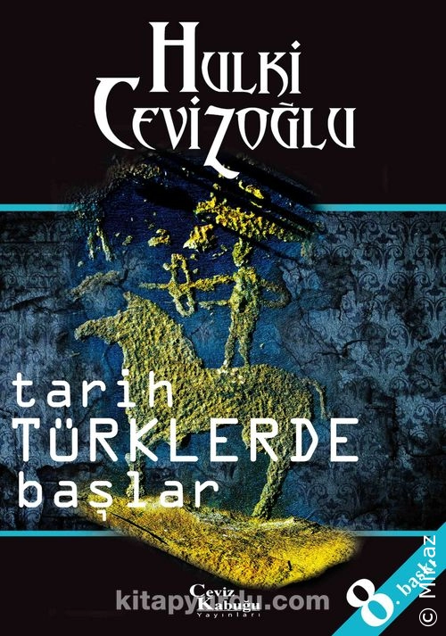 Hulki Cevizoğlu "Tarih Türklerde Başlar" PDF