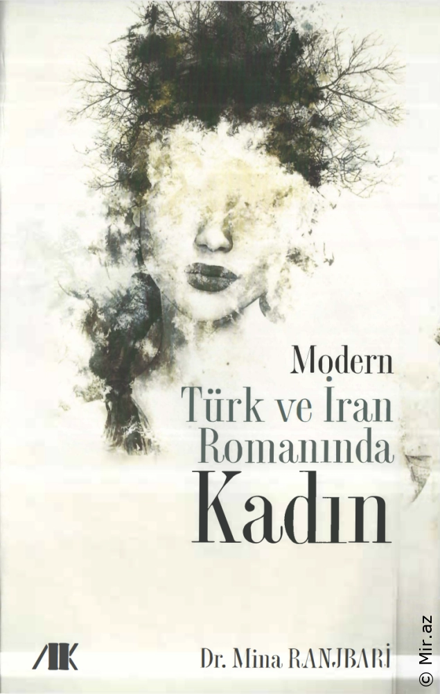 Mina Ranjbari "Modern Türk ve İran Romanında Kadın" PDF