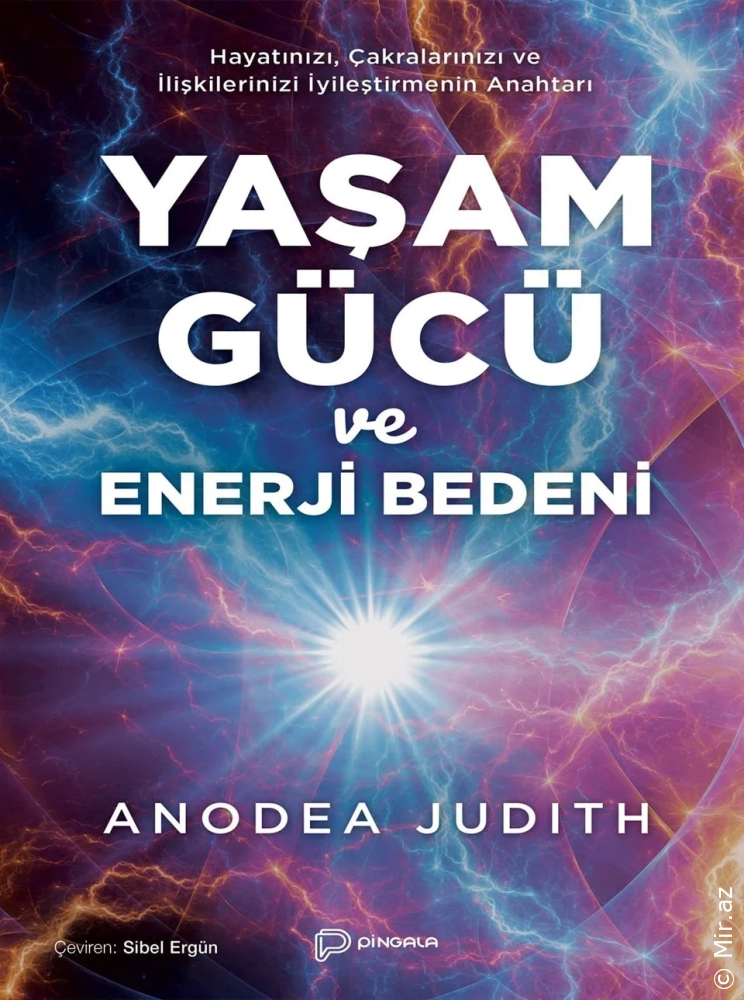 Anodea Judith "Yaşam Gücü ve Enerji Bedeni" PDF