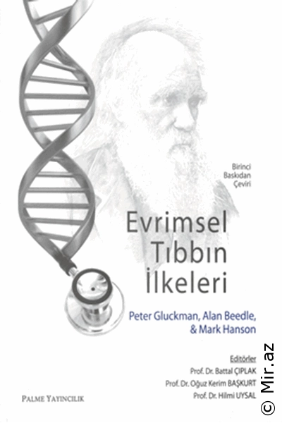 Peter Gluckman "Evrimsel Tıbbın İlkeleri" PDF