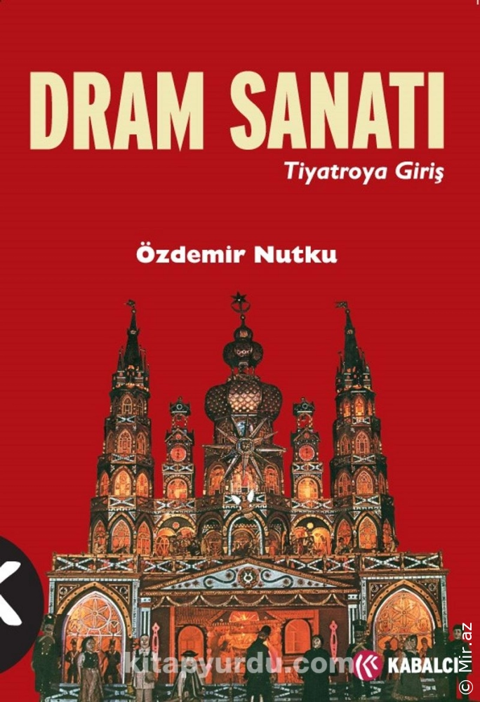 Özdemir Nutku "Dram Sanatı (Tiyatroya Giriş)" PDF