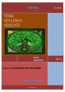 Deniz Karakurt "Türk Mitoloji Ansiklopedisi - Açıklamalı–Resimli (Türk Söylence Sözlüğü)" PDF