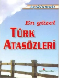 Nurhan Aydınkal "Açıklamalı En Güzel Türk Atasözleri" PDF