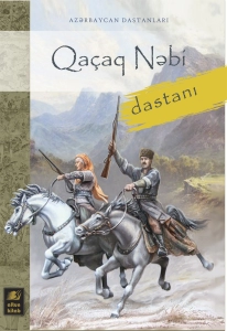 Qaçaq Nəbi Dastanı - Səsli Kitab Dinlə
