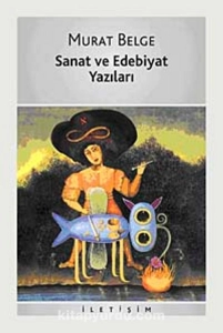 Murat Belge - "Sanat ve Edebiyat Yazıları" PDF
