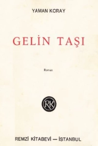 Yaman Koray - "Gelin Taşı" PDF