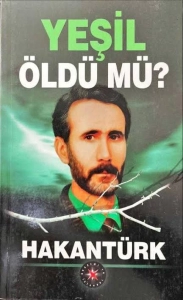 Hakan Türk - "Yeşil Öldü Mü?" PDF