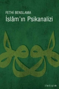 Fethi Benslama "İslam'ın Psikanalizi" PDF