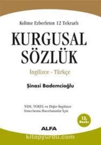 Şinasi Bademcioğlu "İngilizce-Türkçe  Kurgusal Sözlük (Kelime Ezberleten 12 Tekrarlı) (Cilt 1)" PDF