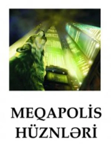 Qismət "Meqapolis Hüznləri" PDF