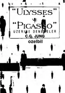 Carl Gustav Jung "Ulysses ve Picasso Üzerine Denemeler" PDF
