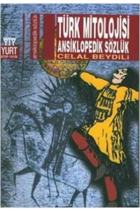 Celal Beydili "Türk Mitolojisi Ansiklopedik Sözlük" PDF
