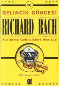 Richard Bach "Gelincik Güncesi: Kurtarma Gelincikleri Denizde" PDF
