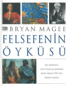 Bryan Magee "Felsefenin Öyküsü" PDF