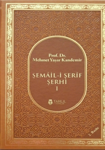 İmam Tirmizi "Şemail-i Şerif Şerhi Tüm Cilt" PDF