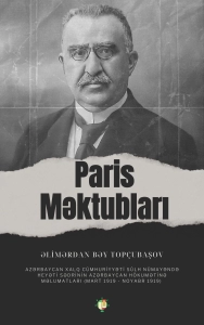 Əlimərdanbəy Topçubaşov "Paris məktubları" PDF