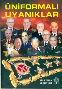 Süleyman Yeşilyurt - "Üniformalı Uyanıklar" PDF