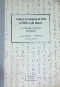 Mete Tuncoku & Hayaşi Tooru "Türkçe Konuşanlar İçin Japonca Dilbilgisi" PDF
