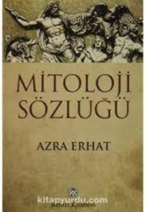 Azra Erhat "Mitoloji Sözlüğü" PDF