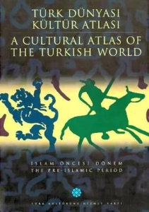 "Türk Dünyası Kültür Atlası - İslam Öncesi Dönem" PDF