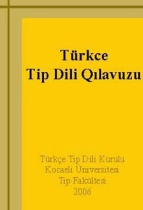 "Türkçe Tıp Dili Kılavuzu" PDF