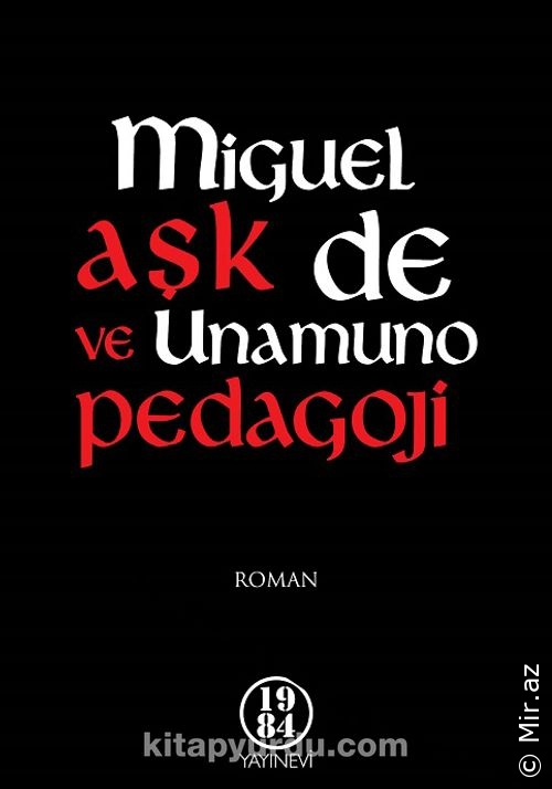 Miguel de Unamuno - "Aşk ve Pedagoji" PDF