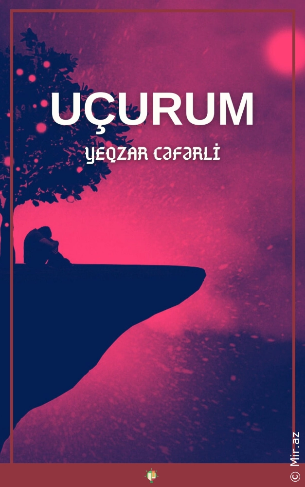 Yeqzar Cəfərli "Uçurum" PDF