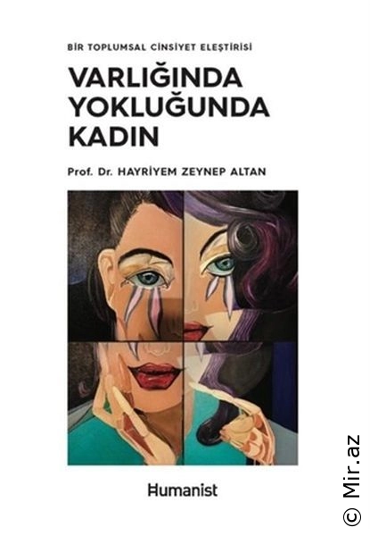 Zeynep Altan "Varlıqda və Yoxluqda Qadın" PDF