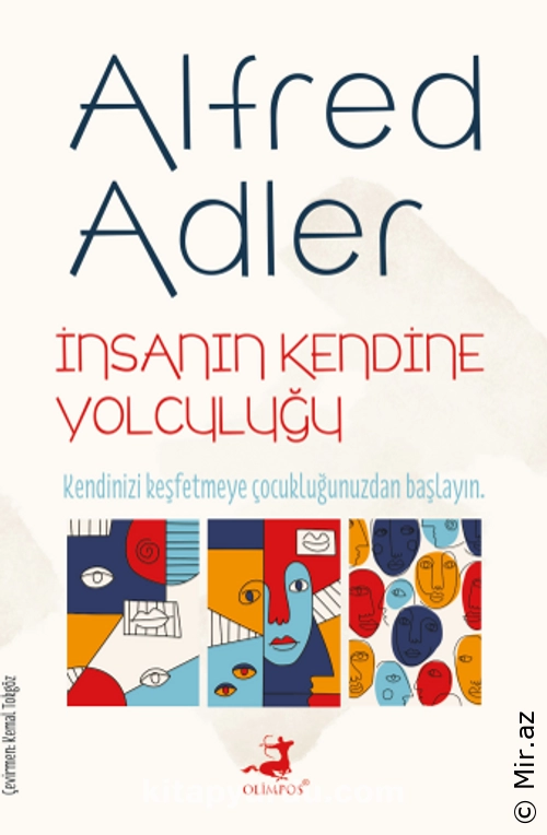 Alfred Adler "İnsanın Kendine Yolculuğu" PDF