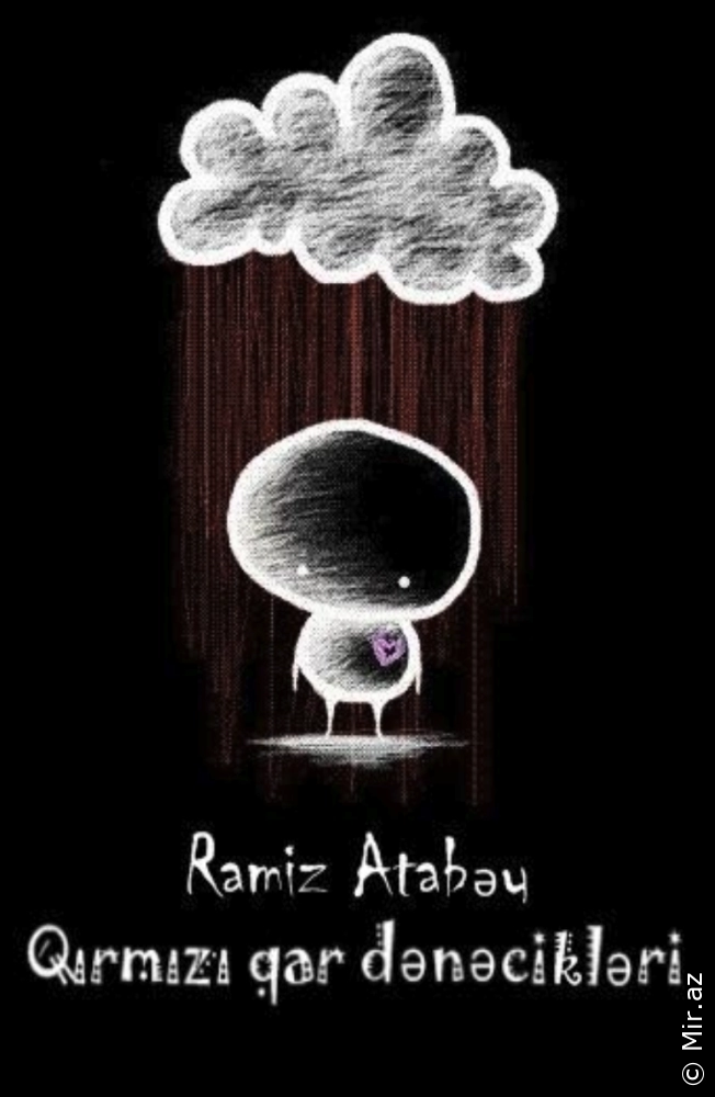 Ramiz Atabəy "Qırmızı qar dənəcikləri" PDF