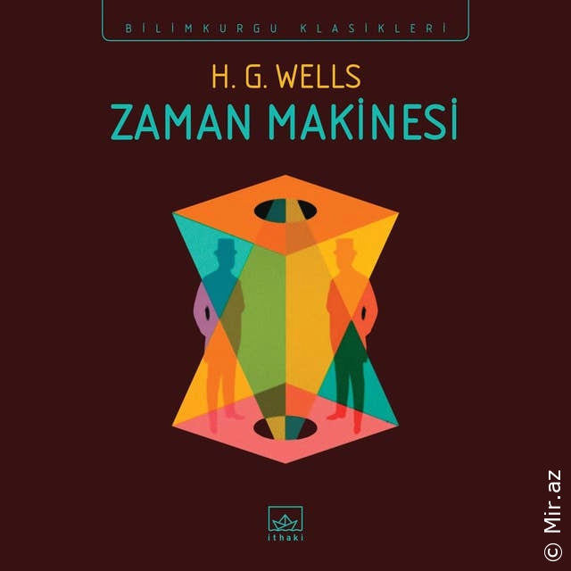 H.G. Wells - Zaman Maşını - Səsli Kitap Dinle