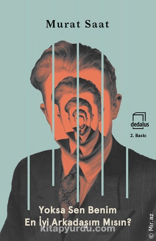 Murat Saat - Yoxsa Sən Mənim Ən Yaxşı Dostumsan? - Səsli Kitab Dinlə