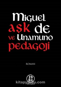 Miguel de Unamuno - "Aşk ve Pedagoji" PDF