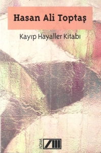 Hasan Ali Toptaş "Kayıp Hayaller Kitabı" PDF