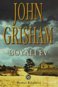 John Grisham "Boyalı Ev" PDF