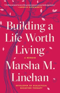 Marsha M. Linehan "Yaşanmaya Değer Bir Hayatı İnşa Etmek" PDF